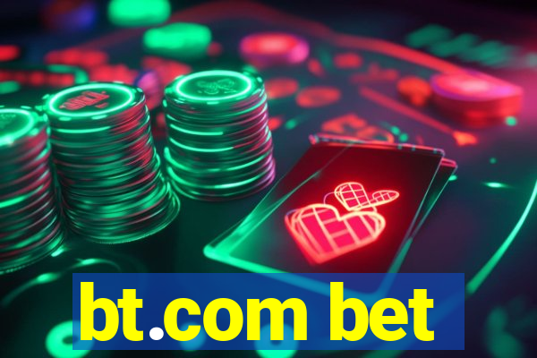 bt.com bet